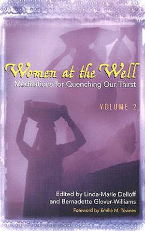 Women at the Well: Meditations for Quenching Our Thirst image number 0