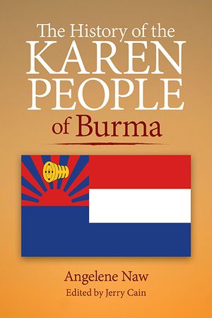 The History of the Karen People of Burma image number 0