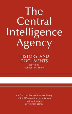 The Central Intelligence Agency: History and Documents image number 0