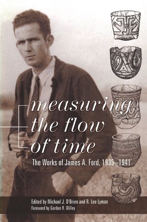 Measuring the Flow of Time: The Works of James A. Ford, 1935-1941 image number 0
