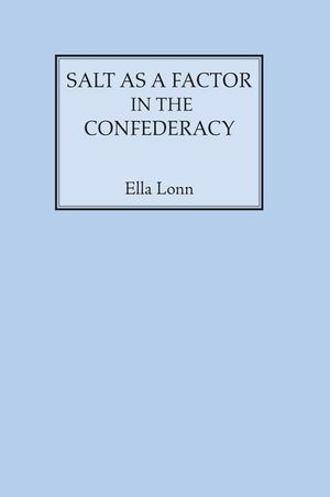 Salt as a Factor in the Confederacy image number 0