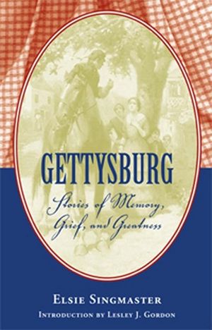 Gettysburg: Stories of Memory, Grief, and Greatness image number 0