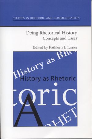 Doing Rhetorical History: Concepts and Cases image number 0