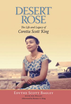 Desert Rose: The Life and Legacy of Coretta Scott King image number 0