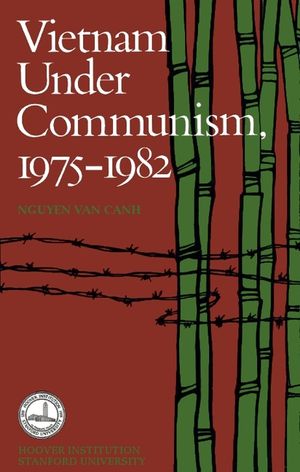 Vietnam Under Communism, 1975-1982 image number 0