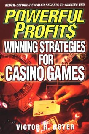 Powerful Profits: Winning Strategies for Casino Games image number 0