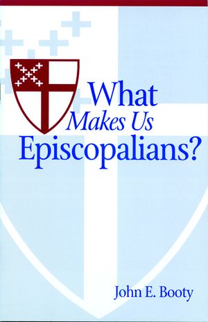 What Makes Us Episcopalians? image number 0