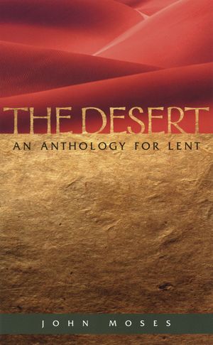 The Desert An Anthology for Lent image number 0