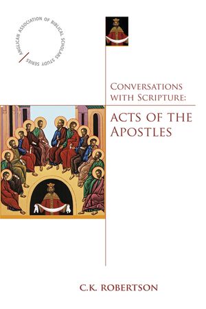 Conversations with Scripture: Acts of the Apostles image number 0
