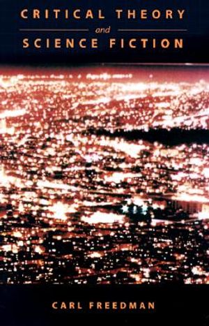 Critical Theory and Science Fiction image number 0