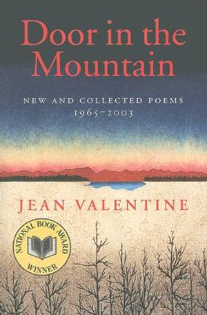Door in the Mountain: New and Collected Poems, 1965-2003 image number 0