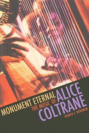 Monument Eternal: The Music of Alice Coltrane image number 0