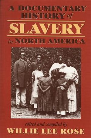 Documentary History of Slavery in North America image number 0