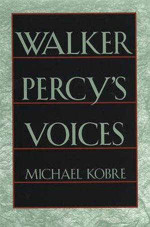 Walker Percy's Voices image number 0