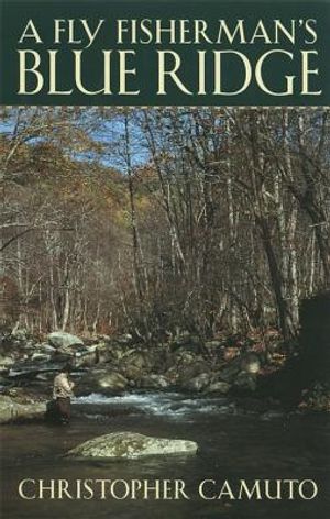 A Fly Fisherman's Blue Ridge image number 0