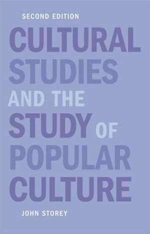 Cultural Studies and the Study of Popular Culture image number 0