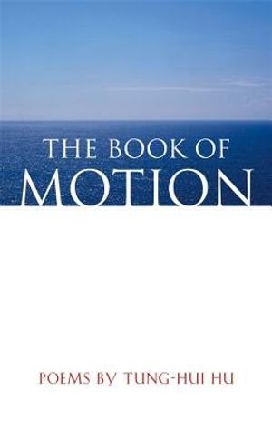 The Book of Motion: Poems image number 0