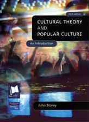 Cultural Theory and Popular Culture : An Introduction image number 0