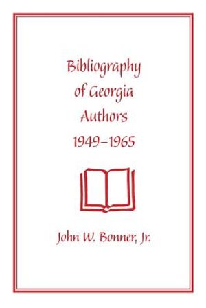 Bibliography of Georgia Authors, 1949-1965 image number 0