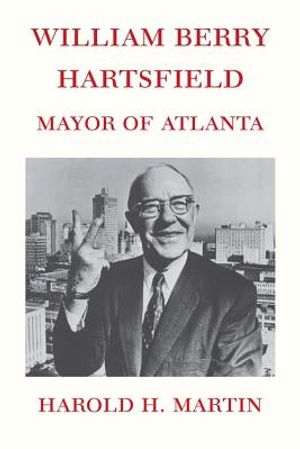 William Berry Hartsfield: Mayor of Atlanta image number 0