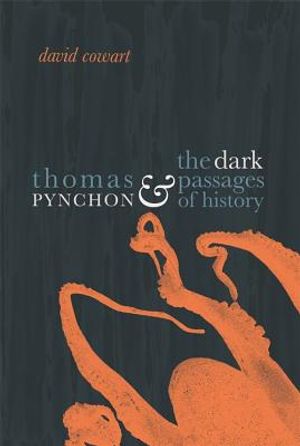 Thomas Pynchon & the Dark Passages of History image number 0