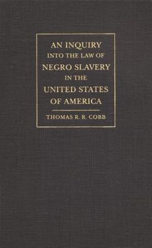 An Inquiry into the Law of Negro Slavery in the United States of America image number 0