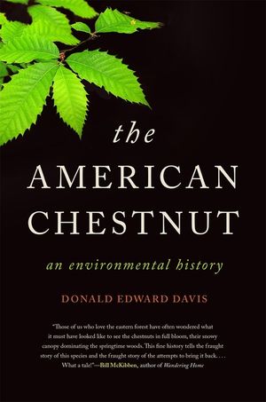 The American Chestnut: An Environmental History image number 0