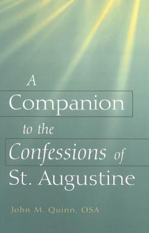 A Companion to the &laquo;Confessions&raquo; of St. Augustine image number 0