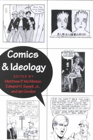 Comics and Ideology: Second Printing image number 0