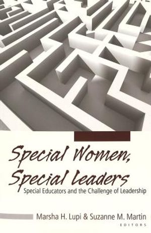 Special Women, Special Leaders: Special Educators and the Challenge of Leadership image number 0