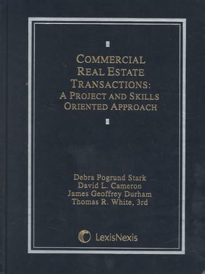 Commercial Real Estate Transactions : A Project and Skills Oriented Approach image number 0