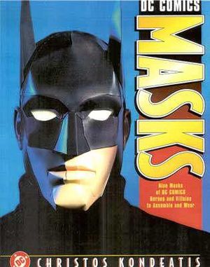 DC Comics Masks: Ten Masks of DC Comics Heroes and Villians to Assemble and Wear image number 0