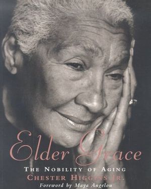 Elder Grace: The Nobility of Aging image number 0