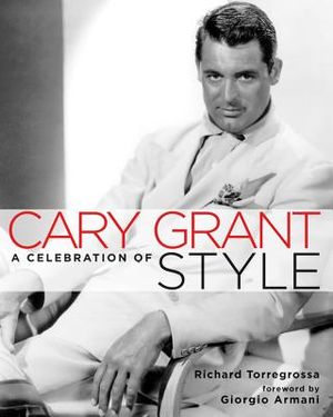 Cary Grant: A Celebration of Style image number 0