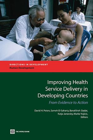 Improving Health Service Delivery in Developing Countries: From Evidence to Action image number 0