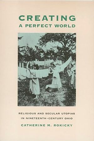 Creating Perfect World: Religious & Secular Utopias in image number 0