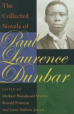 The Collected Novels of Paul Laurence Dunbar image number 0