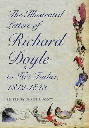 The Illustrated Letters of Richard Doyle to His Father, 1842-1843 image number 0