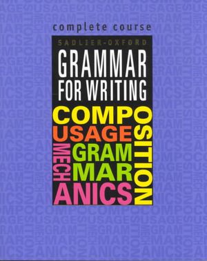 Sadlier-Oxford Grammar for Writing : Complete Course image number 0
