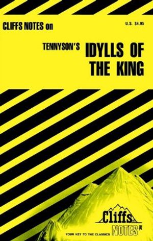 Cliffsnotes on Tennyson's Idylls of the King image number 0