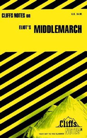 Cliffsnotes on Eliot's Middlemarch image number 0