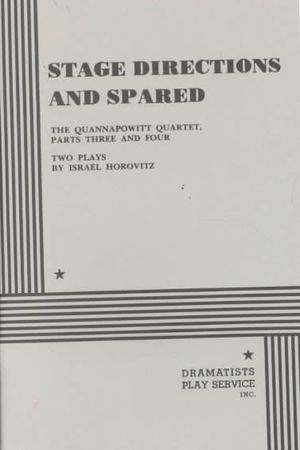 Stage Directions & Spared : The Quannapowit Quartet image number 0
