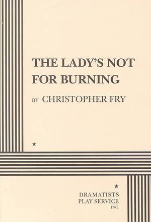 The Lady's Not for Burning image number 0