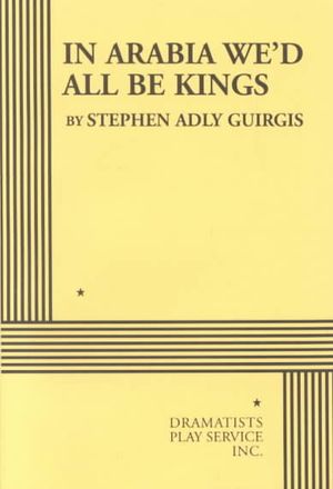 In Arabia We'd All Be Kings image number 0