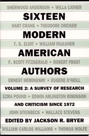 Sixteen Modern American Authors: A Survey of Research and Criticism Since 1972 image number 0