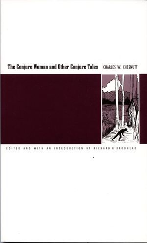The Conjure Woman and Other Conjure Tales image number 0