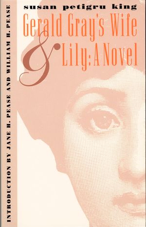 Gerald Gray's Wife and Lily: A Novel image number 0