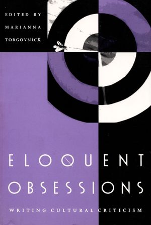 Eloquent Obsessions: Writing Cultural Criticism image number 0