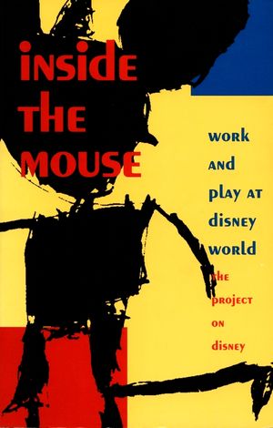 Inside the Mouse: Work and Play at Disney World image number 0