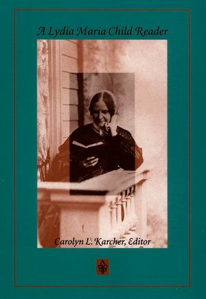 A Lydia Maria Child Reader image number 0